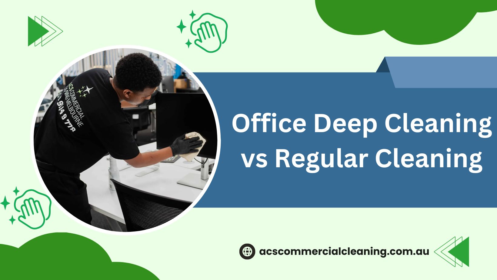 Office Deep Cleaning vs Regular Cleaning Cleaner engages in Office Deep Cleaning vs Regular Cleaning